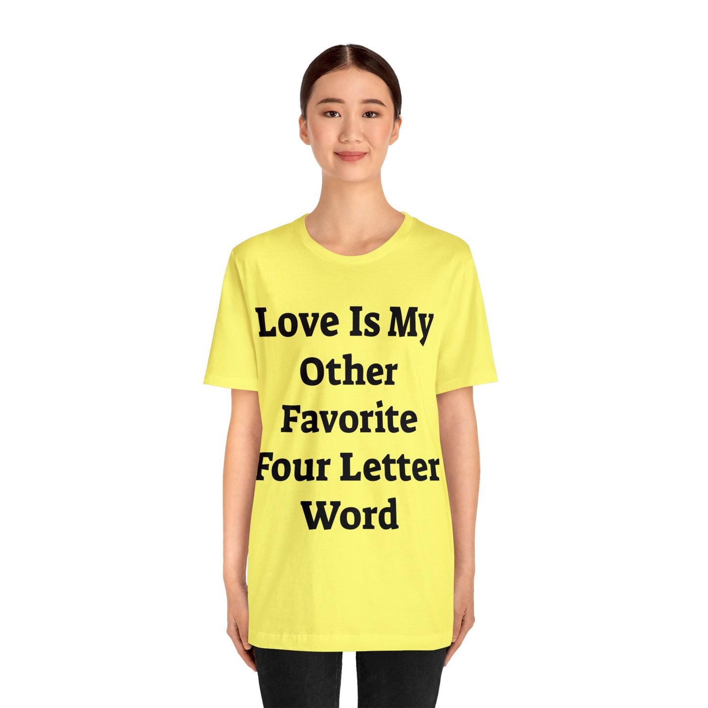 Love is....- Unisex Jersey Short Sleeve Tee