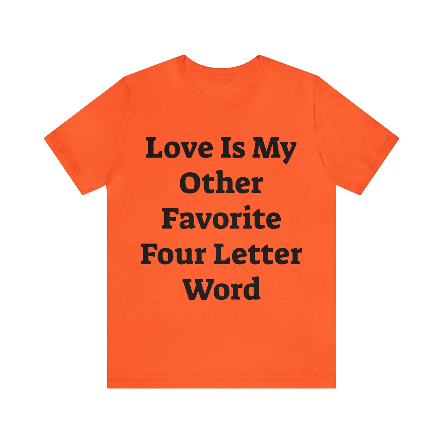 Love is....- Unisex Jersey Short Sleeve Tee