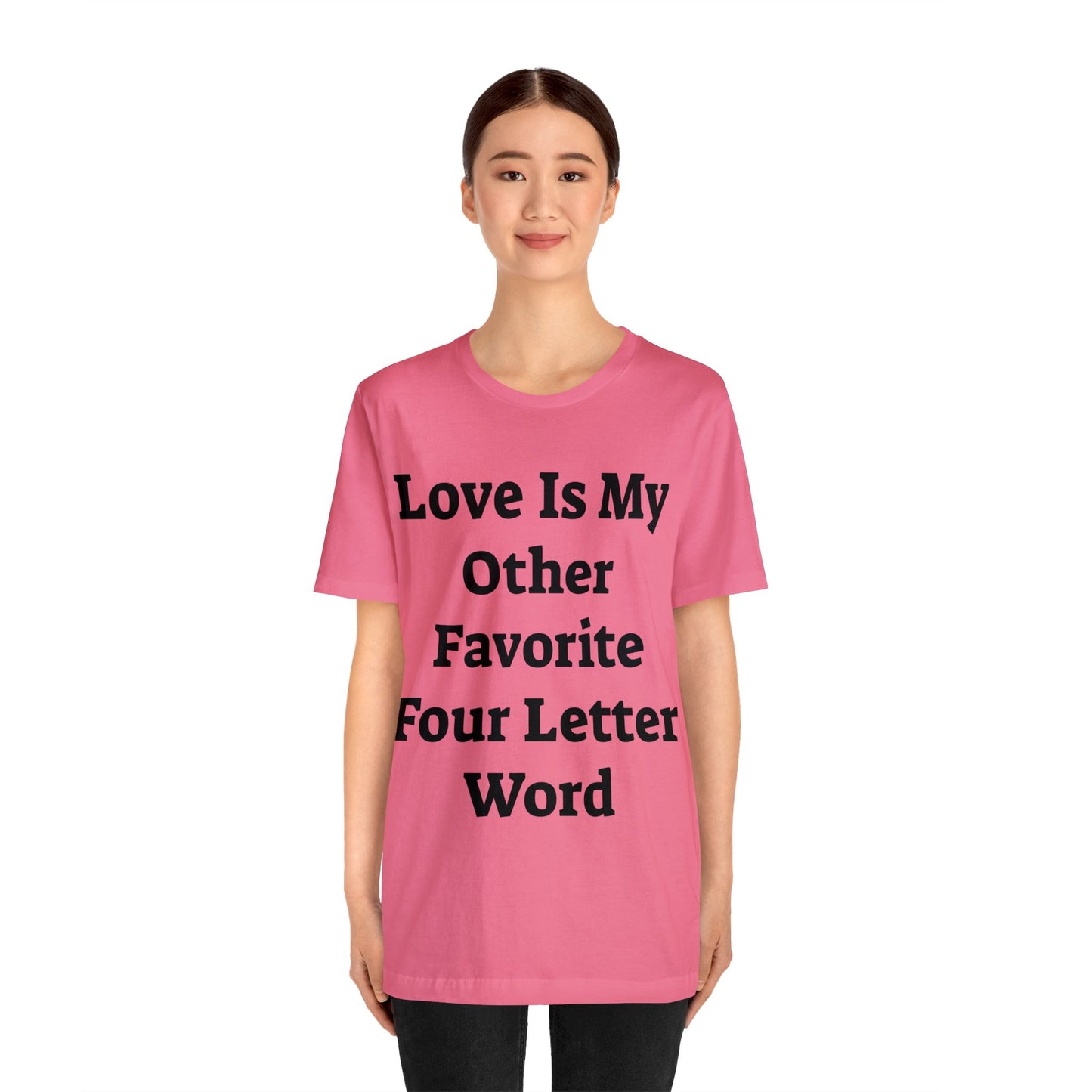 Love is....- Unisex Jersey Short Sleeve Tee
