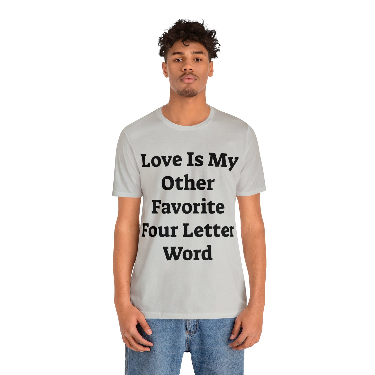 Love is....- Unisex Jersey Short Sleeve Tee
