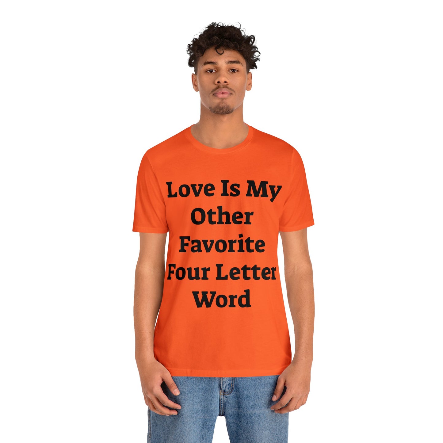 Love is....- Unisex Jersey Short Sleeve Tee