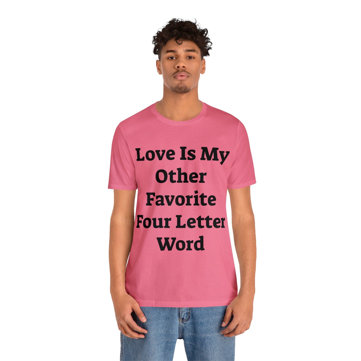 Love is....- Unisex Jersey Short Sleeve Tee