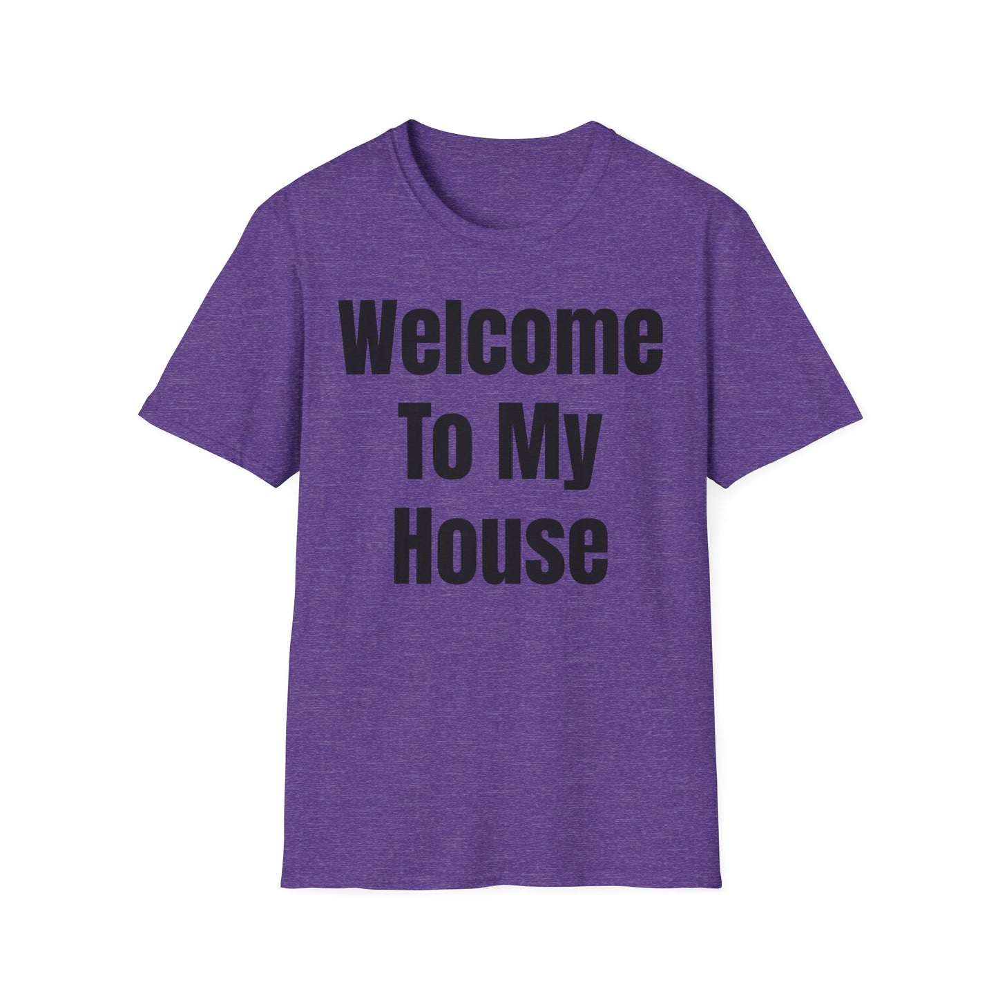 T-Shirt with Fun Quote Welcome Print